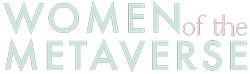 Women of the Metaverse Podcast Logo